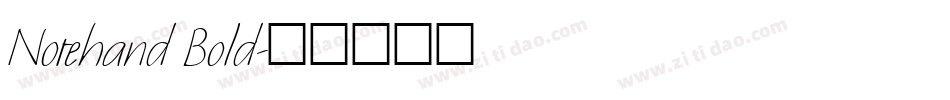 Notehand Bold字体转换